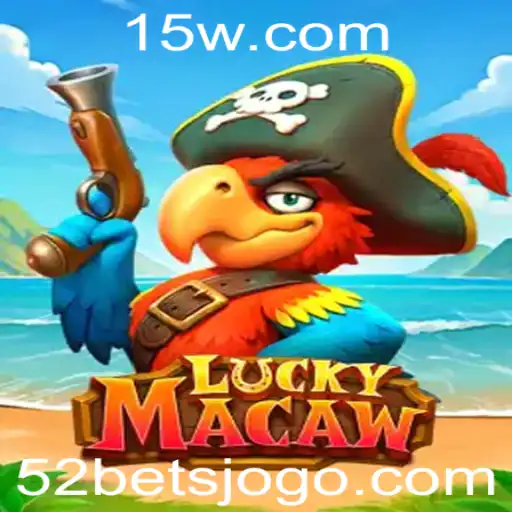 Descubra LuckyMacaw: O Emocionante Jogo de Apostas '52 Bet'