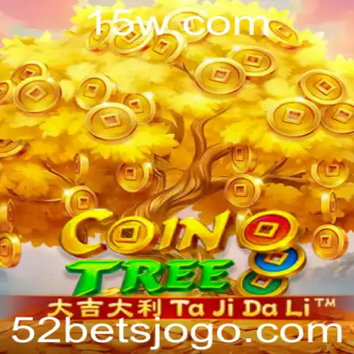 CoinTree: Exploração de Apostas e Estratégia no Desafiador Mundo das 52 Bet