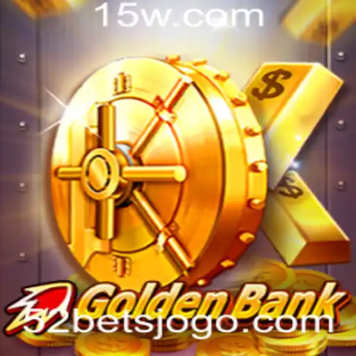 Explorando GoldenBank: Um Mergulho na Emoção de 52 Bet