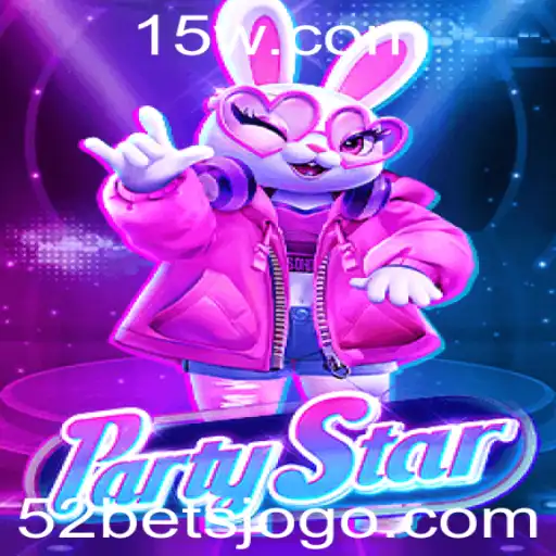 PartyStar: Dominando a Diversão com a Estratégia 52 Bet